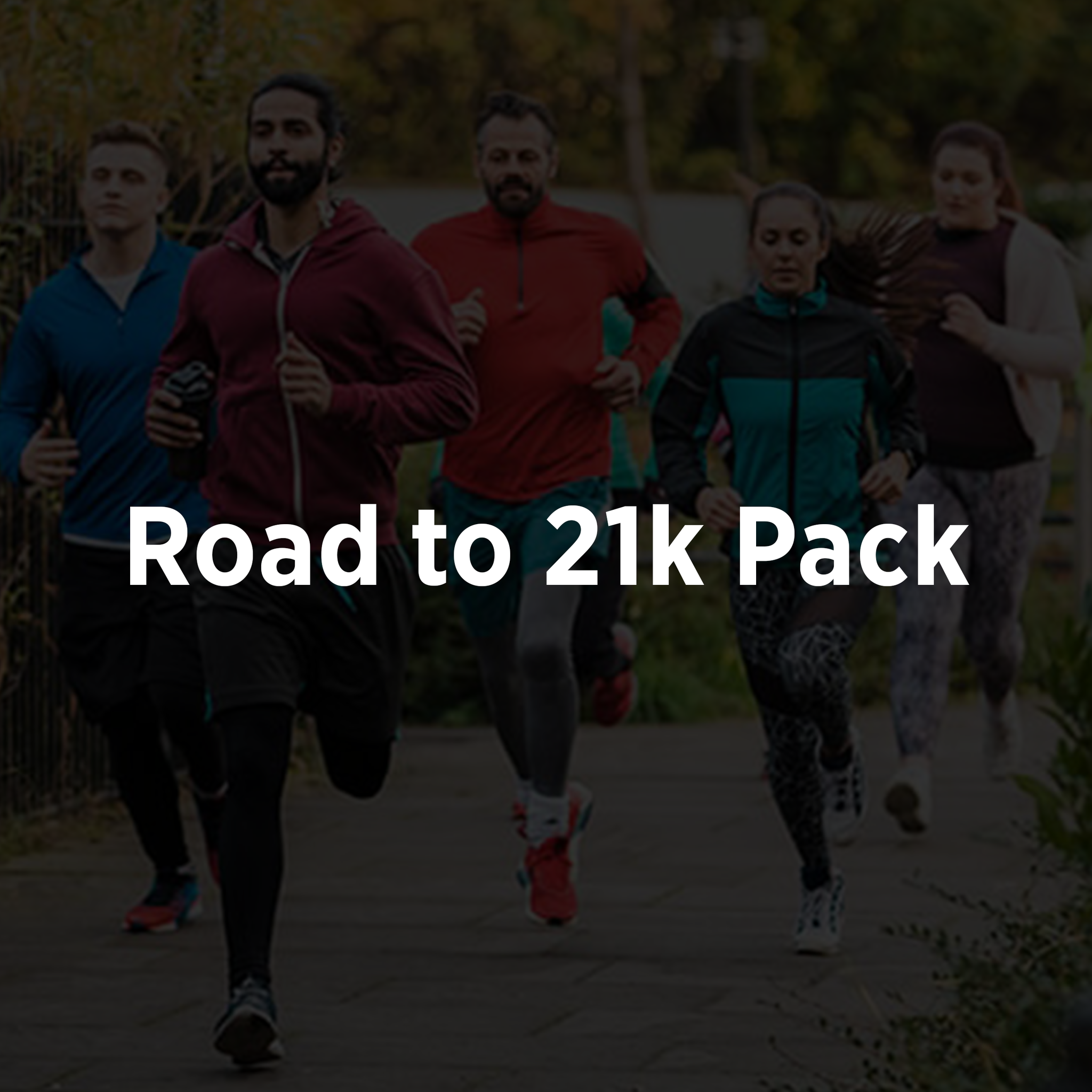Road to 21k Pack